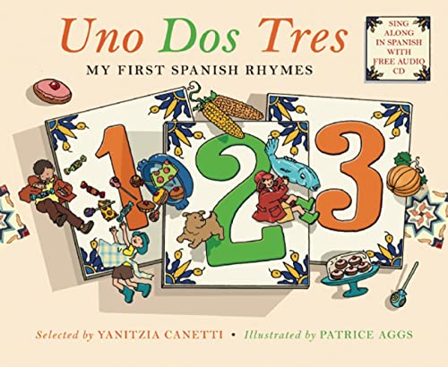 9781847801937: Uno Dos Tres: My First Spanish Rhymes