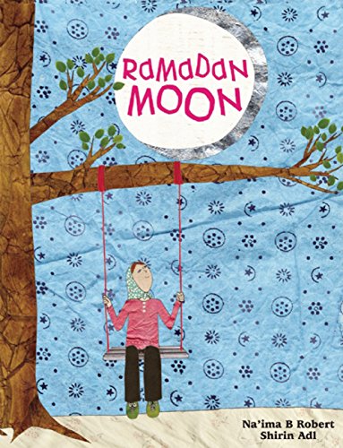 Ramadan Moon - Na'ima B. Robert