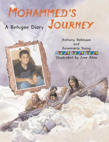 Stock image for Mohammed's Journey: A Refugee Diary for sale by WorldofBooks