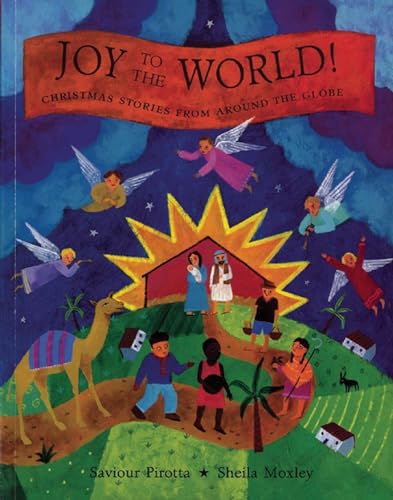 9781847802316: Joy to the World!: Christmas Stories from Around the Globe