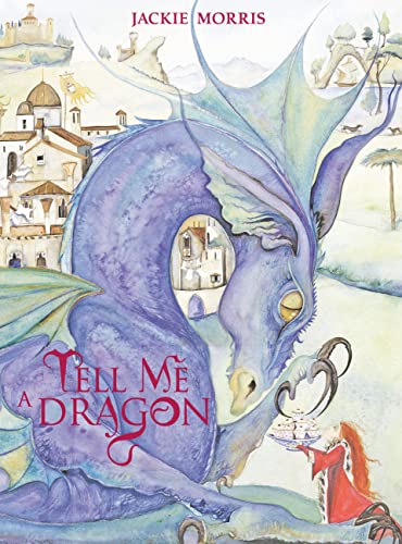 Imagen de archivo de Tell Me a Dragon a la venta por GF Books, Inc.