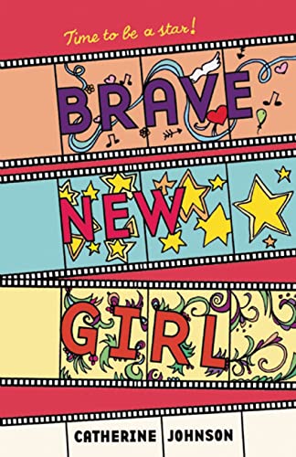 9781847802545: Brave New Girl