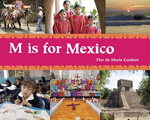 Stock image for M is for Mexico (World Alphabet) for sale by WorldofBooks