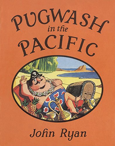 Imagen de archivo de Pugwash in the Pacific (Captain Pugwash) a la venta por WorldofBooks