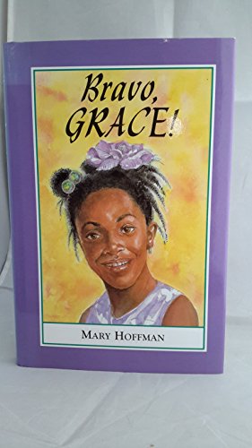 Stock image for Bravo, Grace! for sale by ThriftBooks-Atlanta