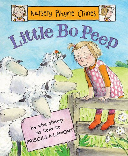 Beispielbild fr Little Bo Peep (Nursery Rhyme Crimes) zum Verkauf von WorldofBooks