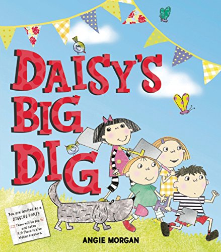 Beispielbild fr Daisy's Big Dig zum Verkauf von WorldofBooks