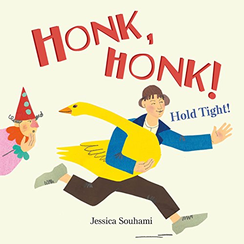 Beispielbild fr Honk Honk! Hold Tight! zum Verkauf von WorldofBooks