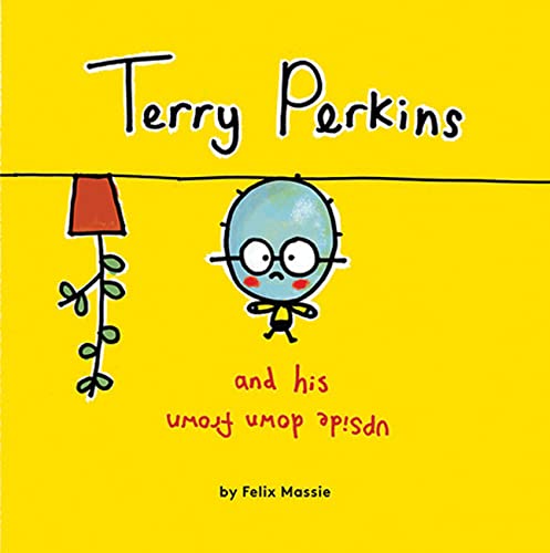 Stock image for Terry Perkins and His Upside down Frown for sale by Better World Books