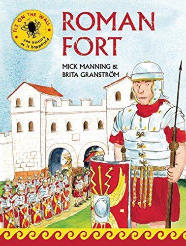 Stock image for Roman Fort (Fly on the Wall) for sale by WorldofBooks