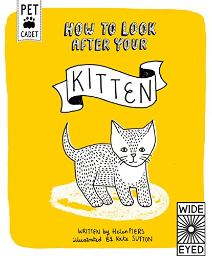 Beispielbild fr How to Look After Your Kitten (Pet Cadet) zum Verkauf von WorldofBooks