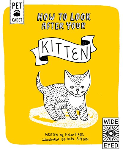 Stock image for How to Look After Your Kitten (Pet Cadet) for sale by WorldofBooks