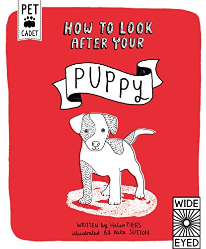 Stock image for How to Look After Your Puppy (Pet Cadet) for sale by WorldofBooks