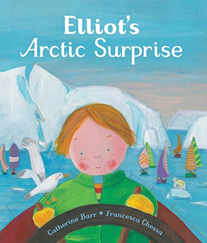 Beispielbild fr Elliot's Arctic Surprise zum Verkauf von WorldofBooks