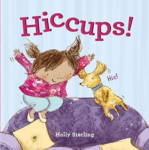 Stock image for Hiccups! for sale by WorldofBooks