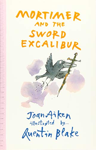 Imagen de archivo de Mortimer and the Sword Excalibur (Arabel and Mortimer Series) a la venta por WorldofBooks