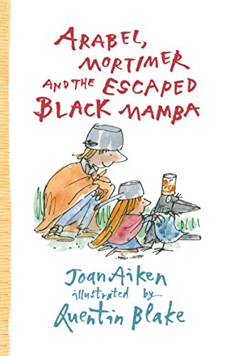 Stock image for Arabel, Mortimer and the Escaped Black Mamba (Arabel and Mortimer) for sale by WorldofBooks