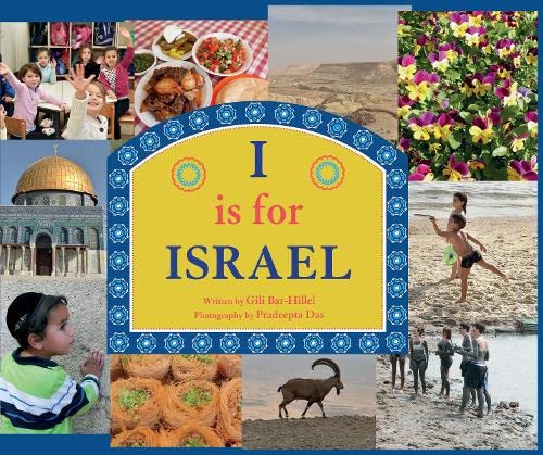 Stock image for I is for Israel (World Alphabet) for sale by WorldofBooks