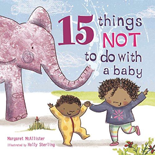 Stock image for 15 Things Not to Do with a Baby for sale by Hippo Books