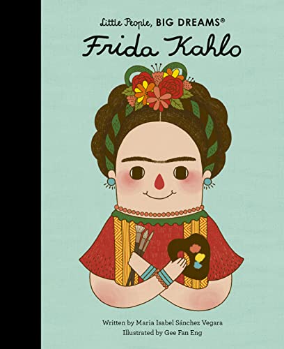 Stock image for Little People Big Dreams Frida Kahlo /anglais for sale by Decluttr