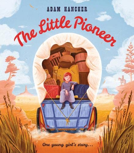 Stock image for The Little Pioneer for sale by Better World Books Ltd