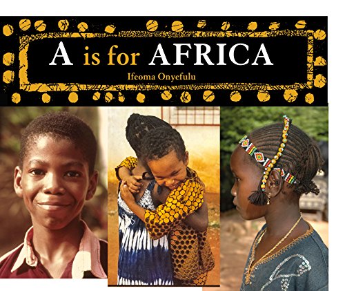 9781847808318: A is for Africa (World Alphabets)