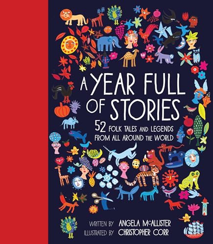Beispielbild fr A Year Full of Stories: 52 classic stories from all around the world (Volume 1) (World Full of., 1) zum Verkauf von Goodwill of Colorado