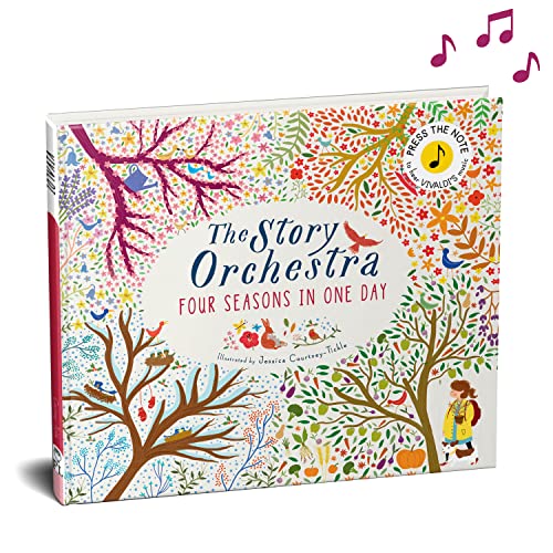 Imagen de archivo de The Story Orchestra: Four Seasons in One Day: Press the note to hear Vivaldi's music (Volume 1) (The Story Orchestra, 1) a la venta por Dream Books Co.