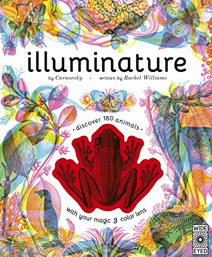 Beispielbild fr Illuminature : Discover 180 Animals with Your Magic Three Color Lens zum Verkauf von Better World Books