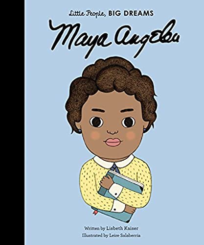 Stock image for Maya Angelou (Volume 4) (Little People, BIG DREAMS, 4) for sale by Orion Tech