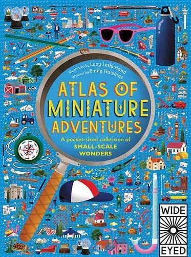 Stock image for Atlas of Miniature Adventures: A pocket-sized collection of small-scale wonders for sale by ZBK Books