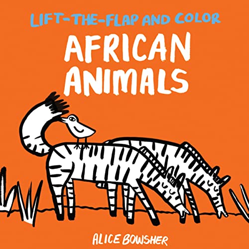 Stock image for Lift-The-flap and Color African Animals for sale by Better World Books