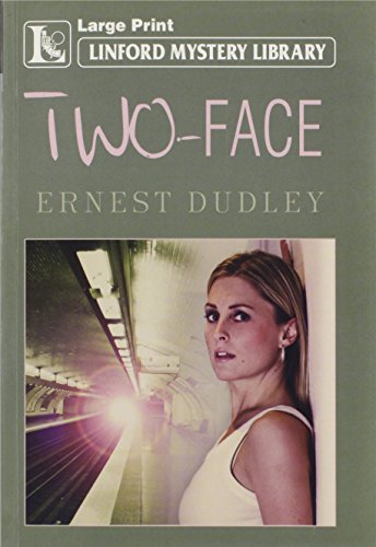 Two-Face (9781847820297) by Dudley, Ernest