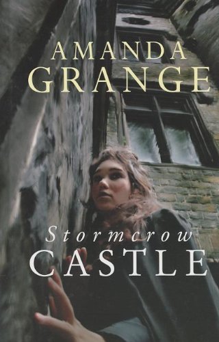 Stock image for Stormcrow Castle (Ulverscroft Large Print) for sale by Goldstone Books