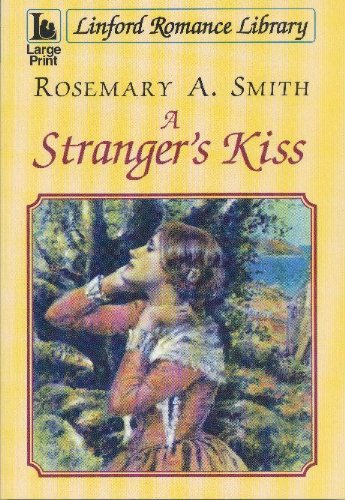Beispielbild fr A Stranger's Kiss (Linford Romance) zum Verkauf von WorldofBooks