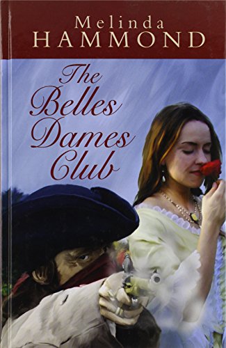 Imagen de archivo de The Belles Dames Club (Ulverscroft Large Print) a la venta por Goldstone Books