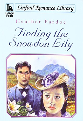 Stock image for Finding the Snowdon Lily for sale by Better World Books