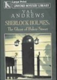 Stock image for Sherlock Holmes: The Ghost Of Baker Street (Linford Mystery) for sale by WorldofBooks
