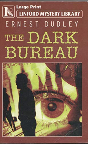 Stock image for The Dark Bureau (Linford Mystery Library) for sale by WorldofBooks