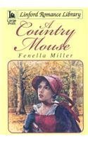 Beispielbild fr A Country Mouse (Linford Romance) zum Verkauf von WorldofBooks