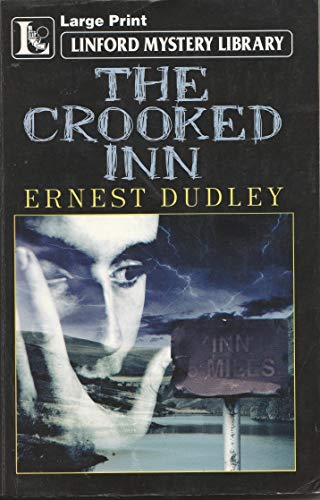 The Crooked Inn (9781847821867) by Dudley, Ernest