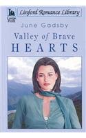Stock image for Valley Of Brave Hearts (Linford Romance) for sale by WorldofBooks