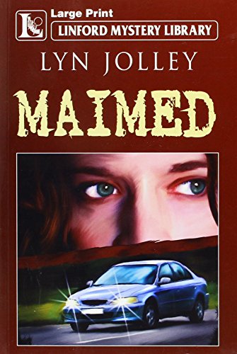 9781847822598: Maimed (Linford Mystery Library)