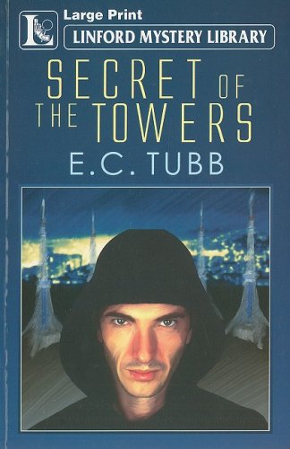 Secret Of The Towers (9781847823359) by Tubb, E. C.