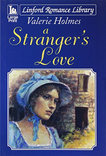 Stock image for A Stranger's Love (Linford Romance) for sale by WorldofBooks