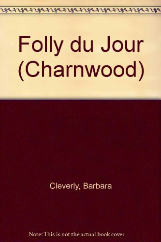 Beispielbild fr Folly du Jour (Charnwood) zum Verkauf von Bahamut Media