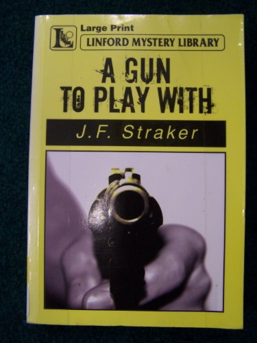 Beispielbild fr A Gun To Play With (Linford Mystery) zum Verkauf von WorldofBooks