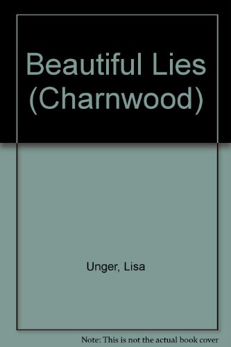 9781847824677: Beautiful Lies (Charnwood)