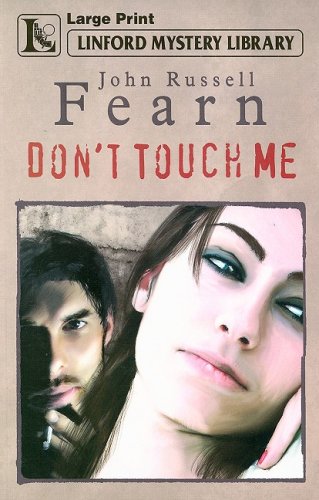 Don't Touch Me (9781847825247) by Fearn, John Russell