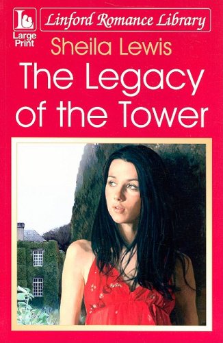 Imagen de archivo de The Legacy Of The Tower (Linford Romance) a la venta por WorldofBooks